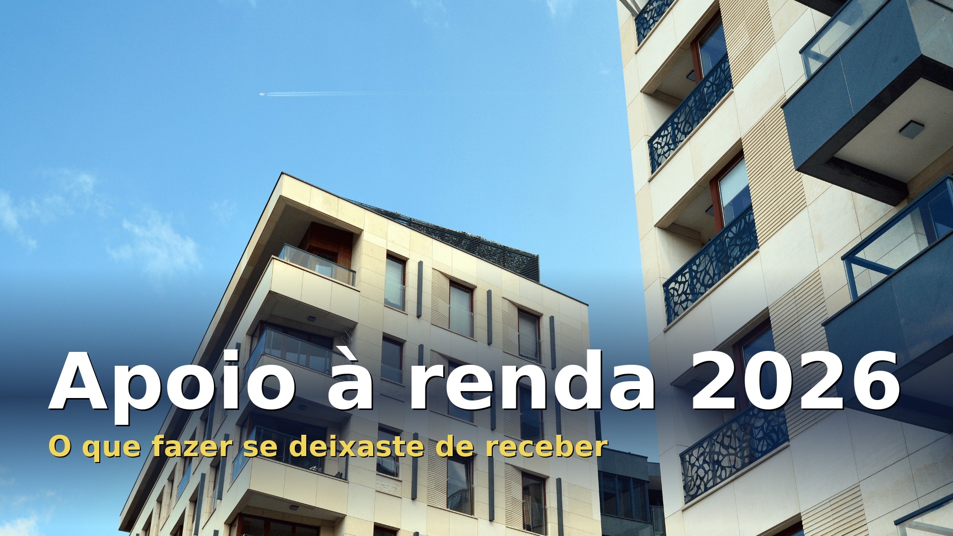 Prédios de habitação em Portugal, ilustrando o apoio extraordinário à renda em 2026