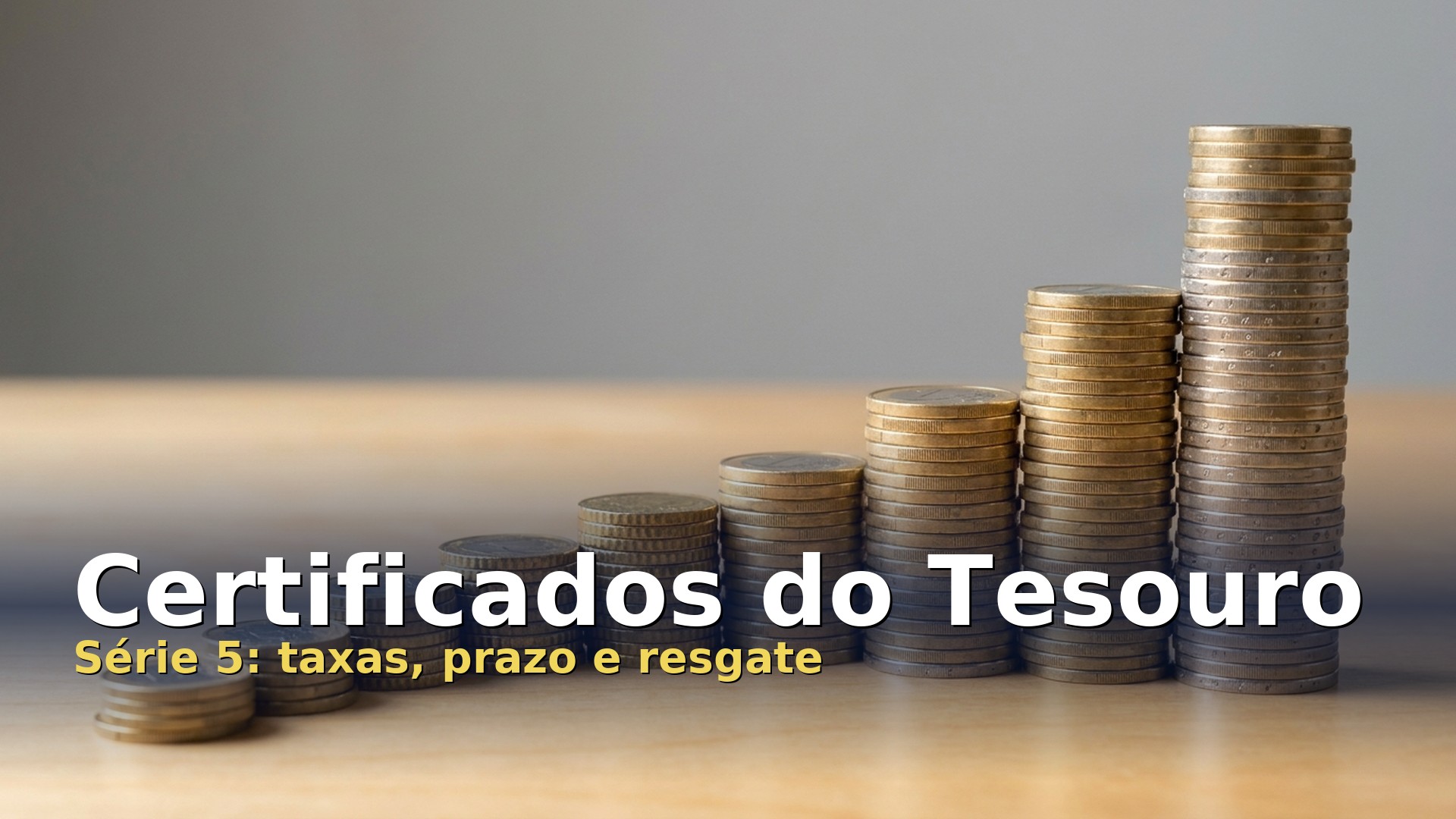 Pilhas de moedas de euro cada vez mais altas, a ilustrar a taxa crescente dos certificados do tesouro série 5