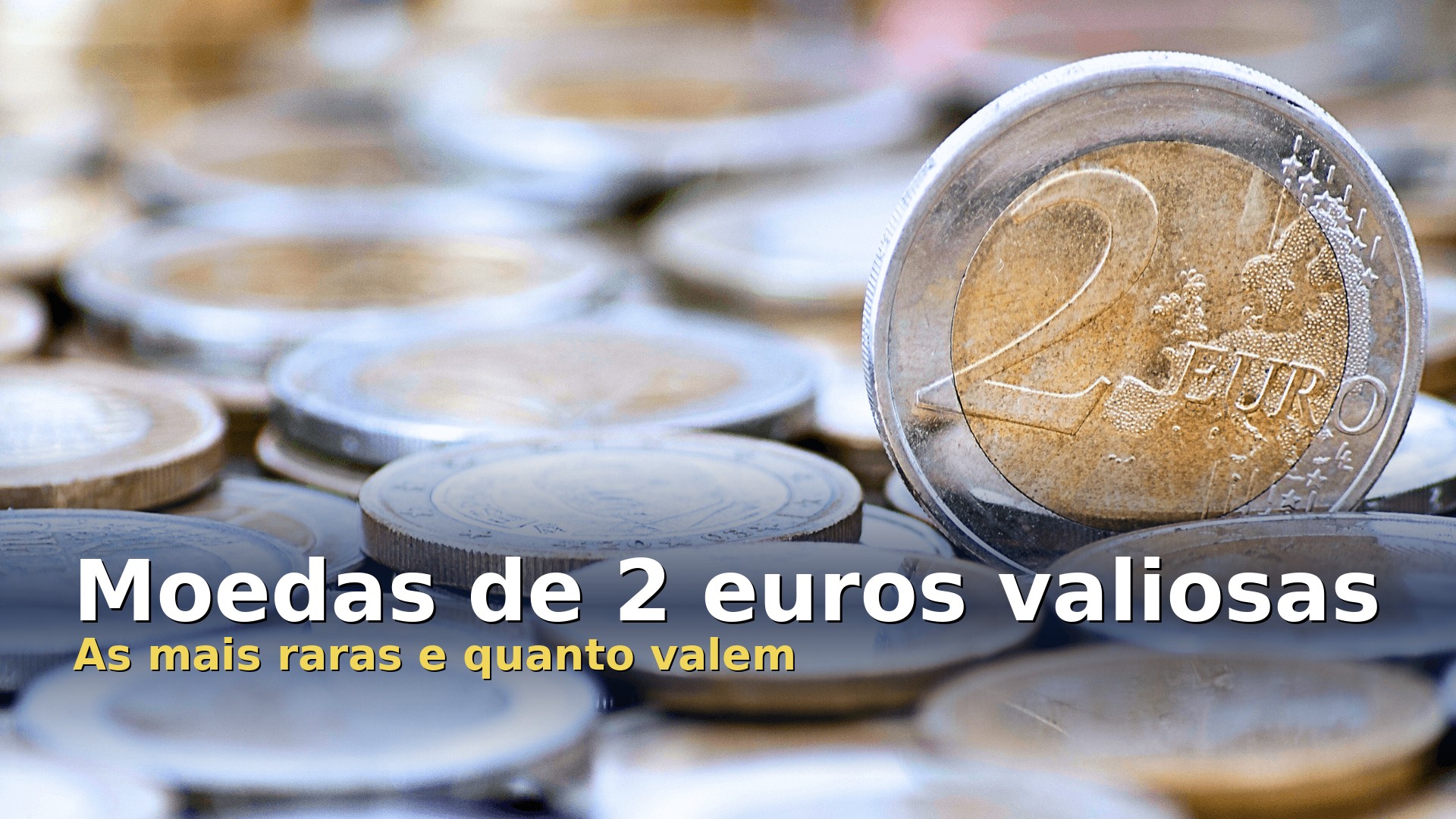 Moeda de 2 euros em destaque sobre outras moedas de euro