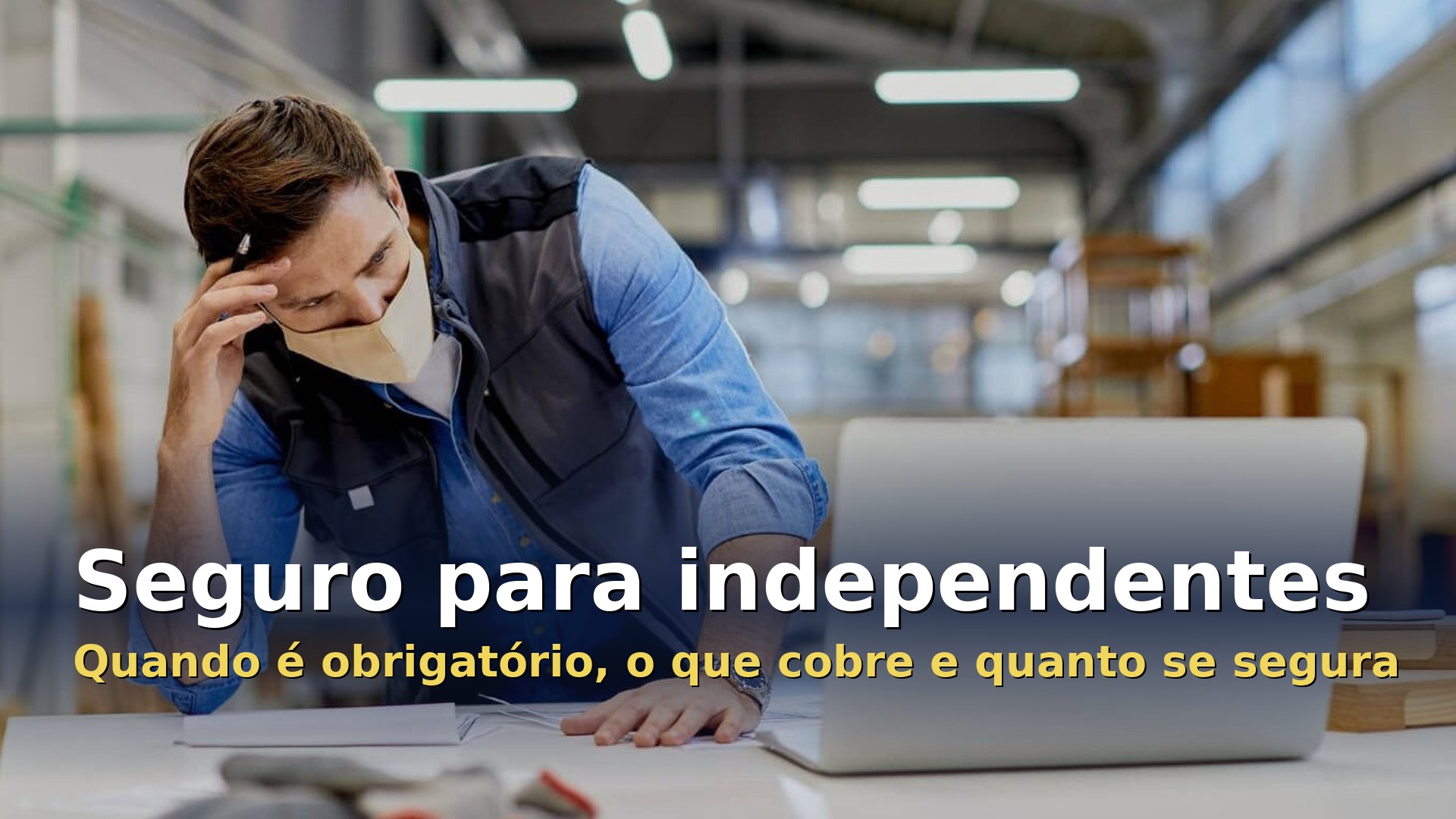 Seguro de acidentes de trabalho para trabalhador independente a trabalhar ao computador