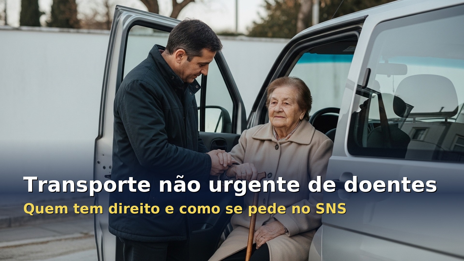 Transporte não urgente de doentes: senhora idosa ajudada a entrar numa carrinha para ir a uma consulta