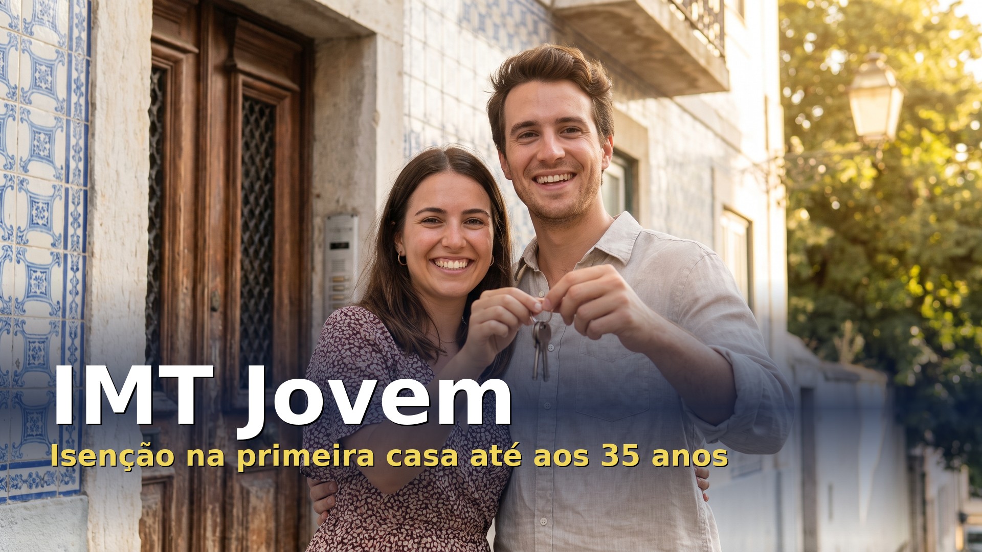 Casal jovem com as chaves da primeira casa, IMT Jovem