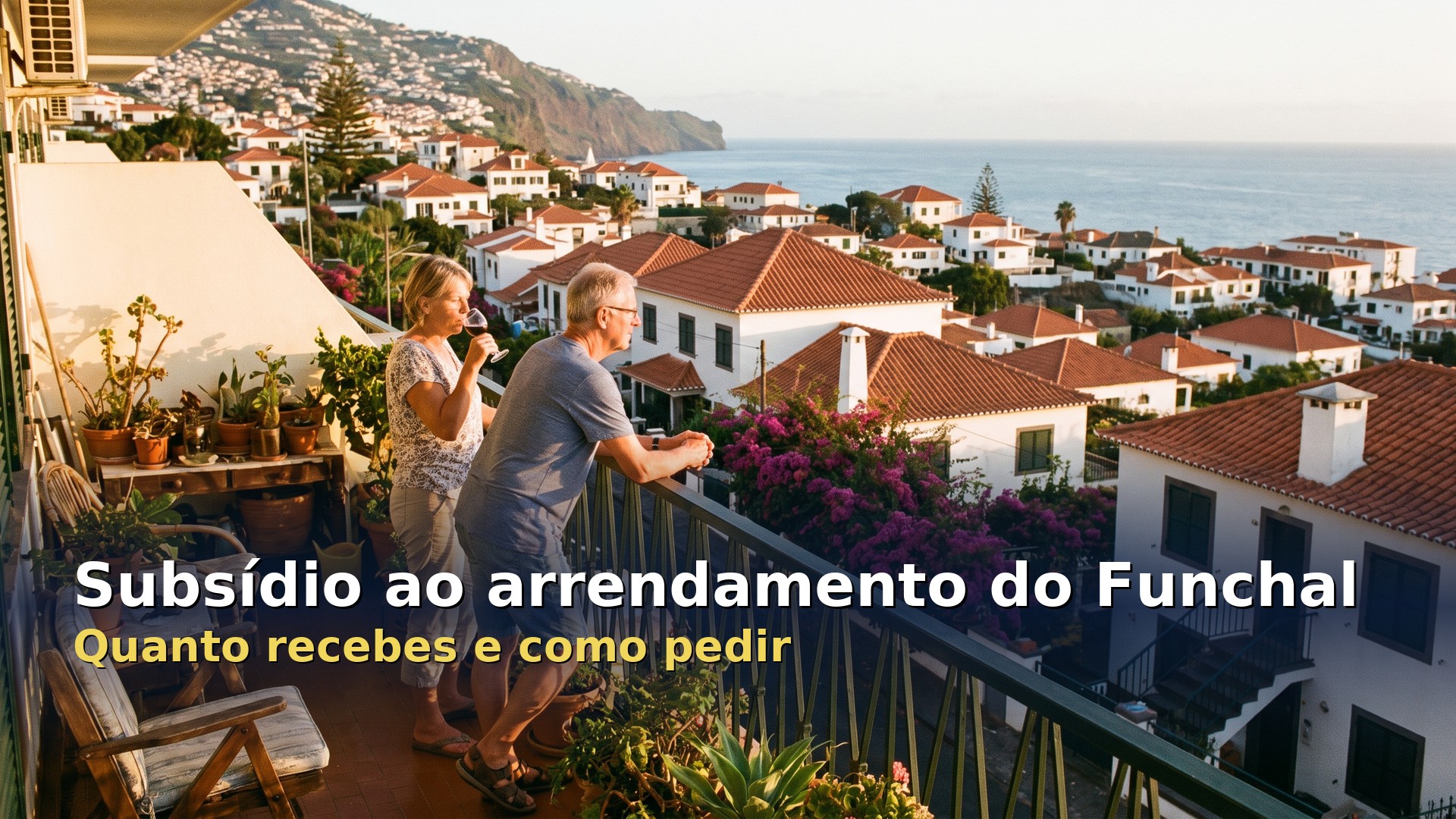 Subsídio municipal ao arrendamento do Funchal: casal à varanda de casa arrendada