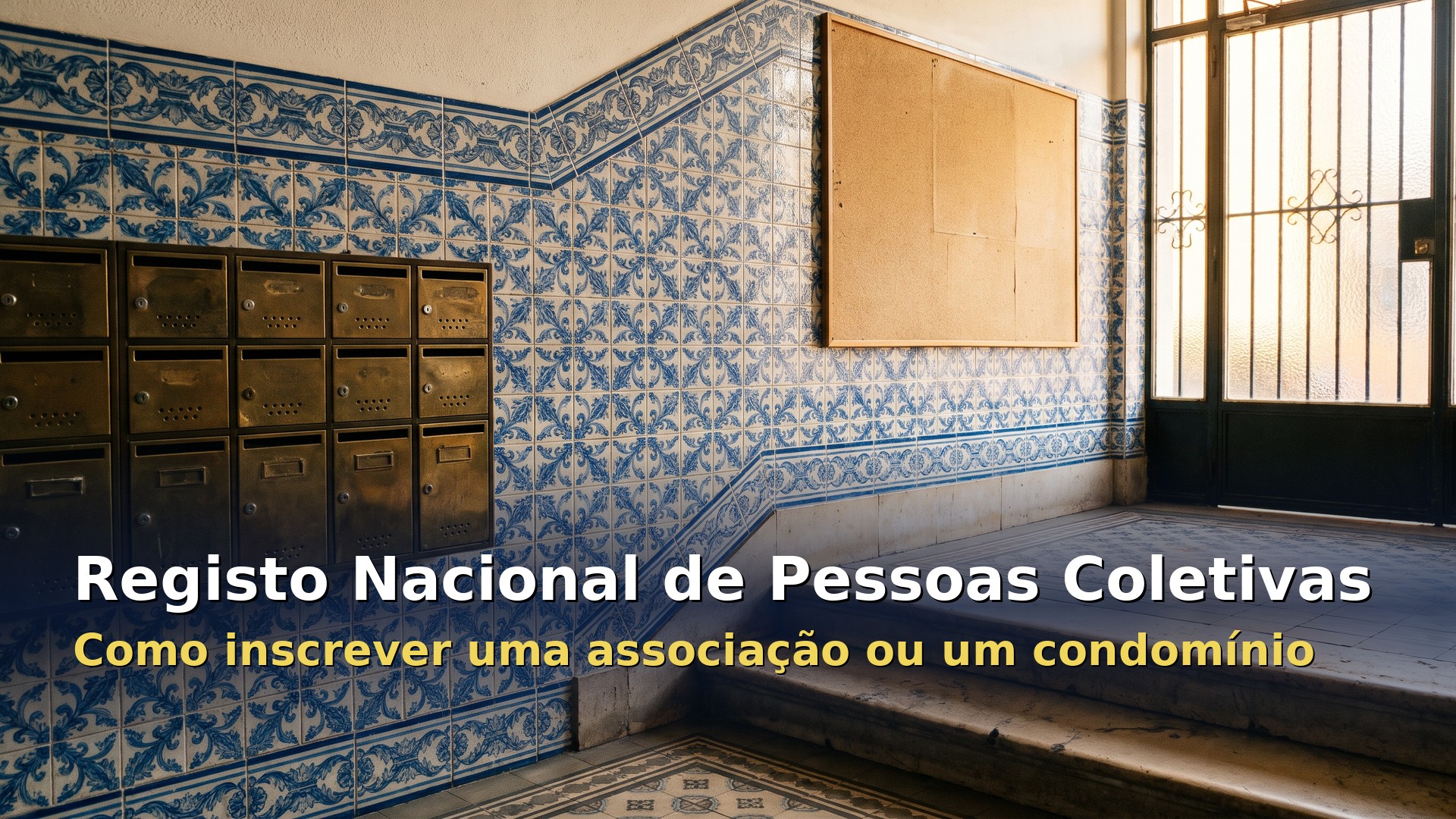 Registo Nacional de Pessoas Coletivas: átrio de um prédio em condomínio, uma das entidades que se inscrevem no FCPC