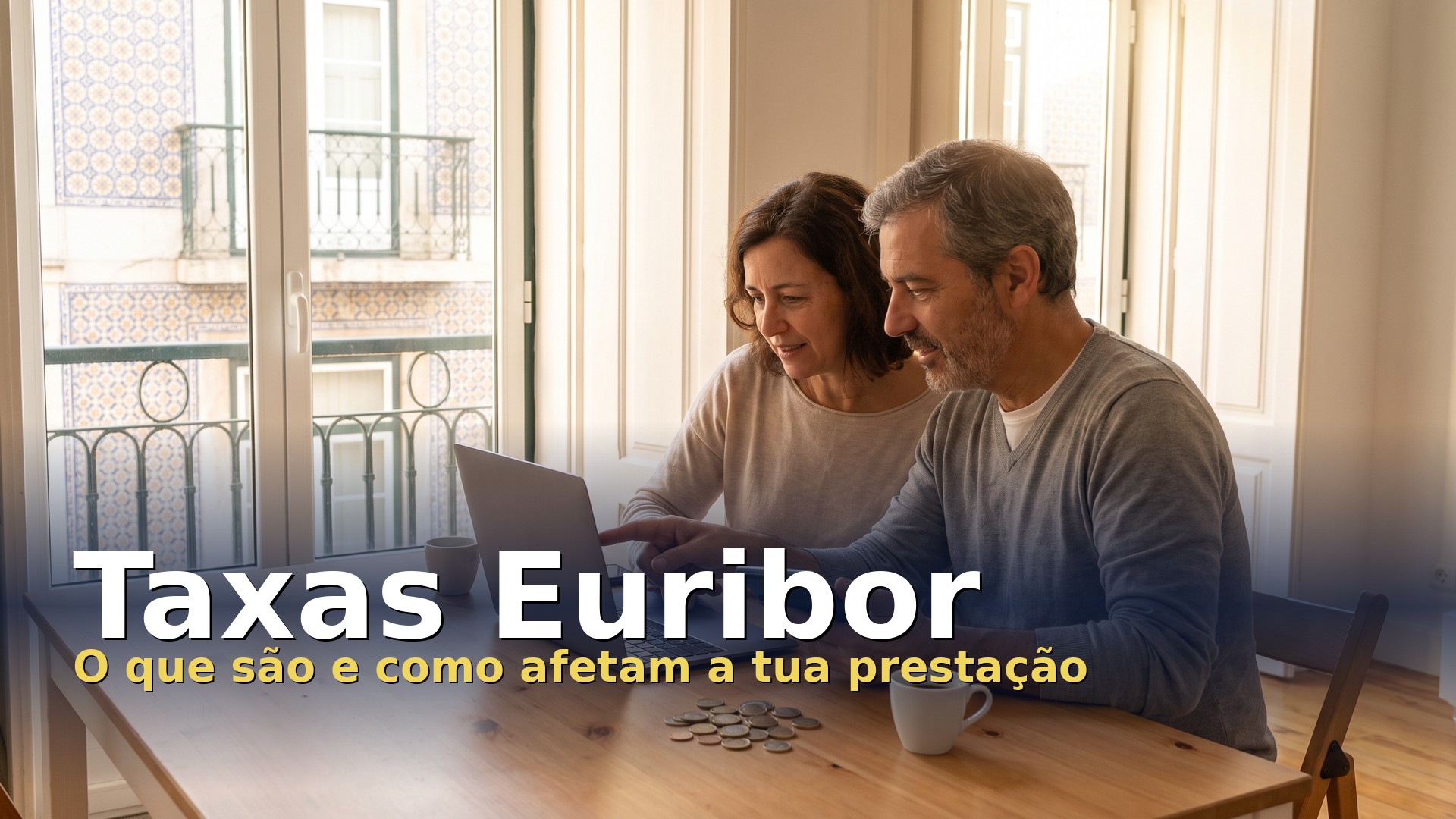 Taxas euribor: casal a rever a prestação do crédito à habitação no portátil